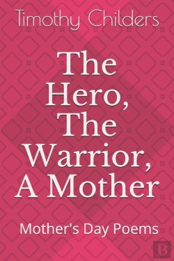 Bertrand.pt - The Hero, The Warrior, A Mother