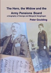 The Hero, The Widow And The Army Pensions Board