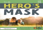 The Heroâ€™S Mask
