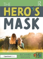 The Heroâ€™S Mask