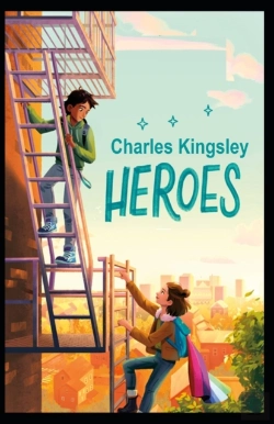 Bertrand.pt - The Heroes By Charles Kingsley