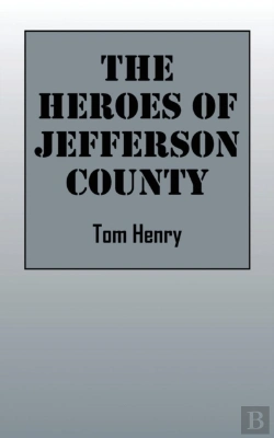 Bertrand.pt - The Heroes Of Jefferson County