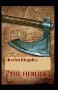 The Heroes(Illustrated Edition)
