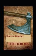 The Heroes(Illustrated Edition)