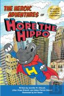 The Heroic Adventures Of Hope The Hippo