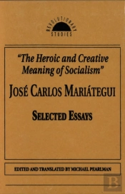 The Heroic And Creative Meaning Of Socialism