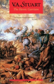 The Heroic Garrison