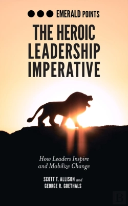 Bertrand.pt - The Heroic Leadership Imperative