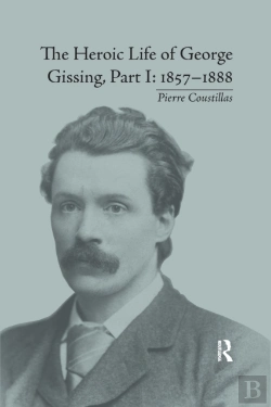 Bertrand.pt - The Heroic Life Of George Gissing, Part I