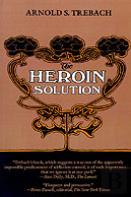 The Heroin Solution