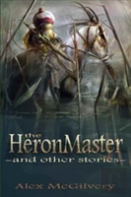 The Heronmaster And Other Stories