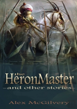 Bertrand.pt - The Heronmaster And Other Stories