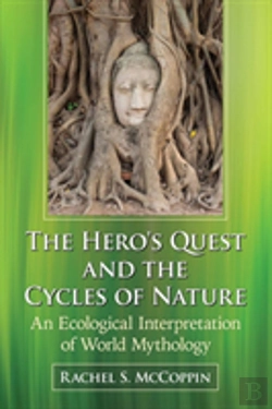Bertrand.pt - The Hero'S Quest And The Cycles Of Nature