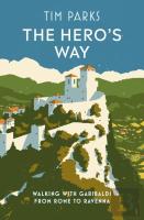 The Hero'S Way