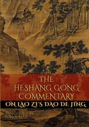 The Heshang Gong Commentary On Lao Zi'S Dao De Jing