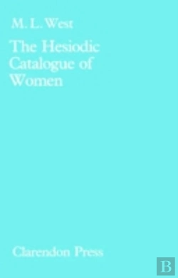 Bertrand.pt - The Hesiodic Catalogue Of Women