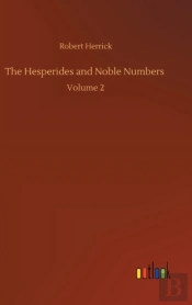 The Hesperides And Noble Numbers :Volume