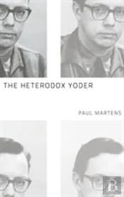 The Heterodox Yoder