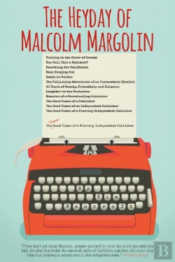 Bertrand.pt - The Heyday Of Malcolm Margolin