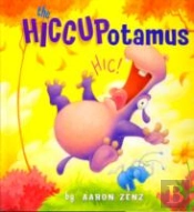 The Hiccupotamus