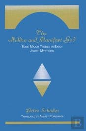 The Hidden And Manifest God