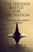 The Hidden Battle For The Nation