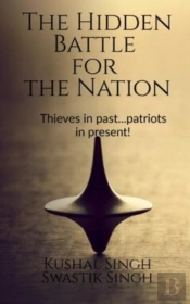 The Hidden Battle For The Nation
