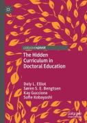 The Hidden Curriculum In Doctoral Education