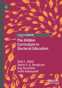 The Hidden Curriculum In Doctoral Education