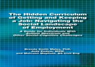 The Hidden Curriculum Of Getting And Keeping A Job: Navigating The Social Landscape Of Employment