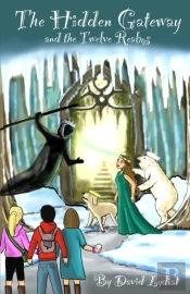 The Hidden Gateway And The Twelve Realms