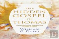 The Hidden Gospel Of Thomas