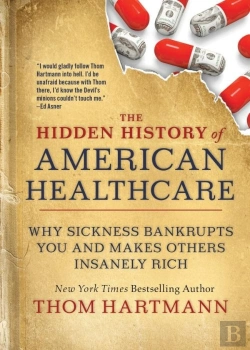 Bertrand.pt - The Hidden History Of American Healthcare