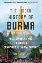 The Hidden History Of Burma
