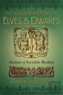 The Hidden History Of Elves And Dwarfs