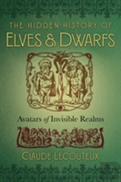 The Hidden History Of Elves And Dwarfs