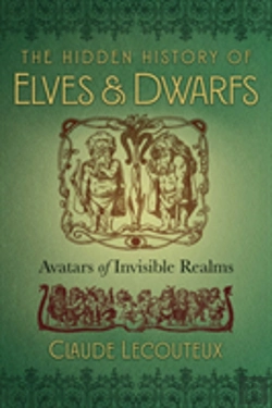 Bertrand.pt - The Hidden History Of Elves And Dwarfs