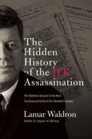 The Hidden History Of The Jfk Assassination