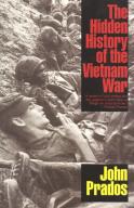 The Hidden History Of The Vietnam War