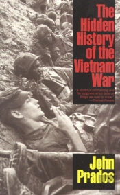The Hidden History Of The Vietnam War