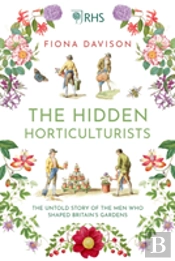 The Hidden Horticulturists