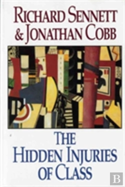 Bertrand.pt - The Hidden Injuries Of Class