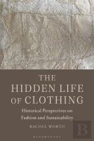 The Hidden Life Of Clothing