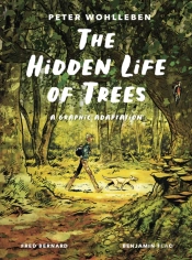 The Hidden Life Of Trees