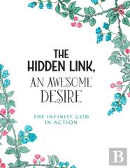 The Hidden Link, An Awesome Desire