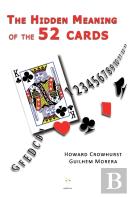 The Hidden Meaning Of The 52 Cards