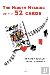 The Hidden Meaning Of The 52 Cards