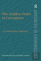 The Hidden Order Of Corruption