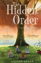 The Hidden Order : Tap Into The Wisdom