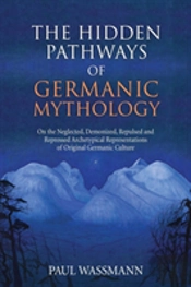 The Hidden Pathways Of Germanic Mythology